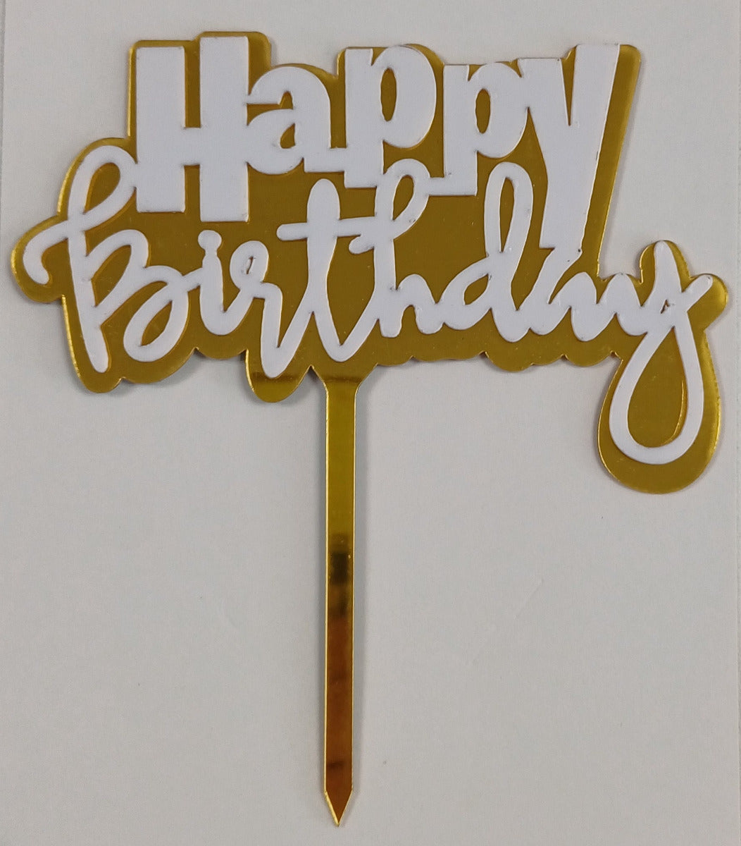 Cake Toppers Acrylic on Acrylic Happy Birthday Gold & White