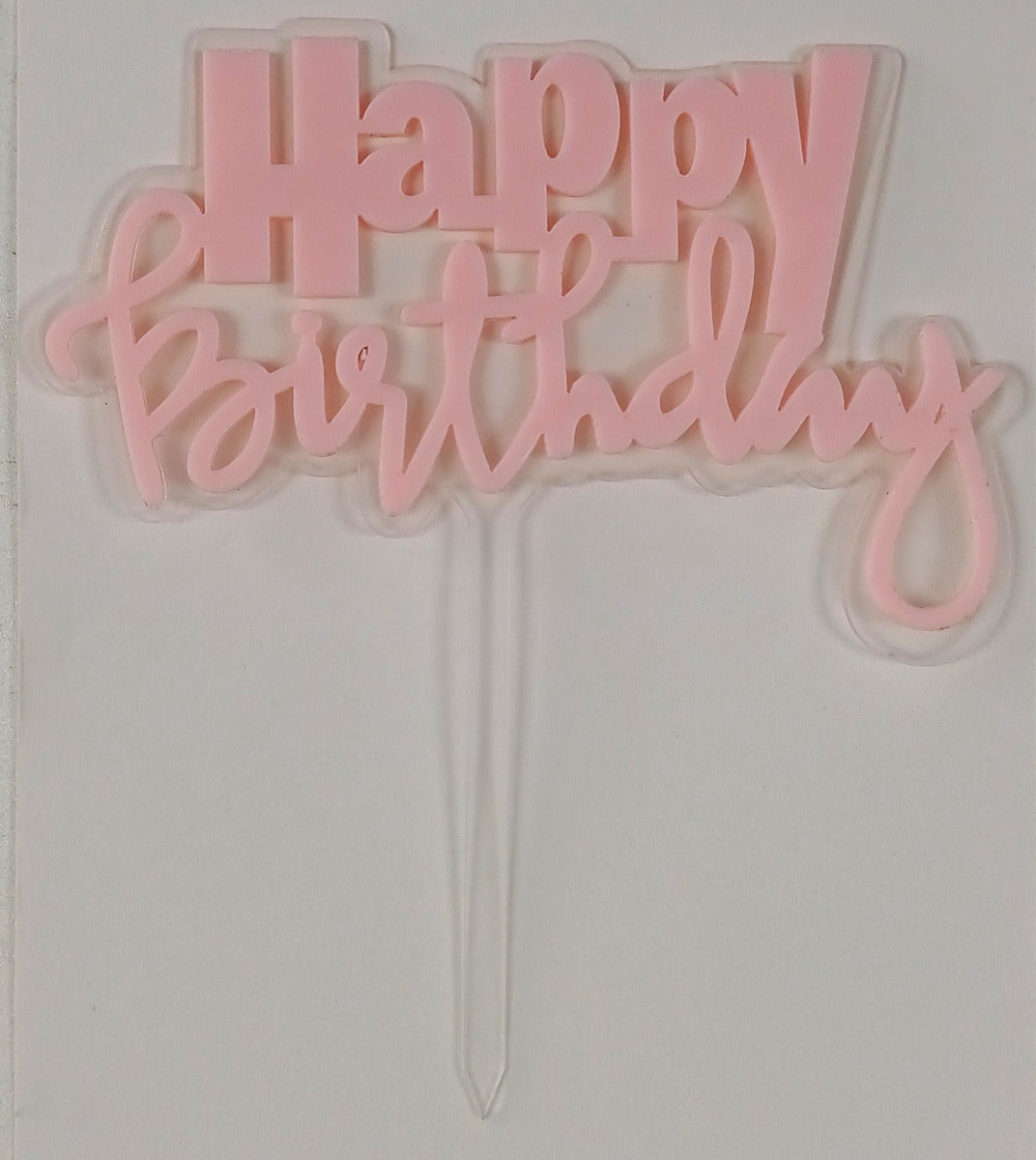 Cake Toppers Acrylic on Acrylic Happy Birthday Clear & Pink